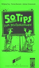 50 Praktische Tips Zum Deutschlernen (German Edition)