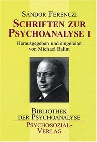 Schriften zur Psychoanalyse 1/2.