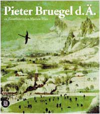 Pieter Bruegel d.A im Kunsthistorischen Museum Wien (German Edition)