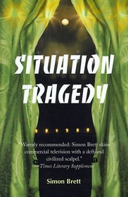 Situation Tragedy (Charles Paris, Bk 7)