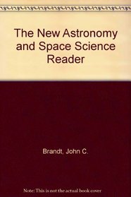 The New Astronomy and Space Science Reader