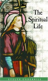 The Spiritual Life