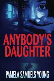 Anybody's Daughter (Angela Evans Series No. 2)