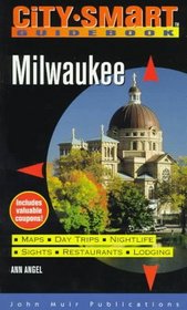 Milwaukee: City Smart Guidebooks (City-Smart Guidebook)