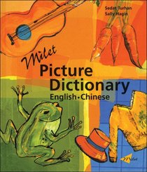 Milet Picture Dictionary: English-Chinese