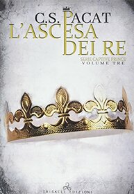 L'ascesa dei re