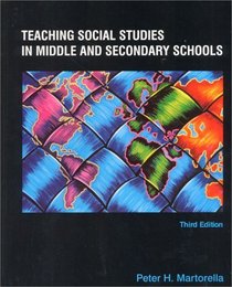 Teaching Social Studies in Middle and Secondary Schools (3rd Edition)