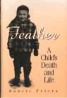 Feather: A Child's Death and Life