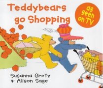 Teddybears Go Shopping (Teddybears Books)