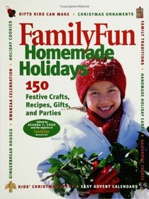 Family Fun Homemade Holidays (FamilyFun)