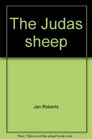 The Judas Sheep