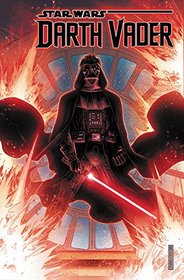 Star Wars: Darth Vader - Dark Lord of the Sith Vol. 1 (Star Wars: Darth Vader - Dark Lord of the Sith HC)