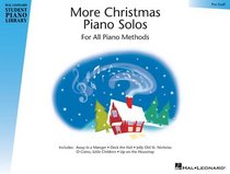 More Christmas Piano Solos Hlspl Pre-staff: For All Piano Methods (Hal Leonard Student Piano Library)