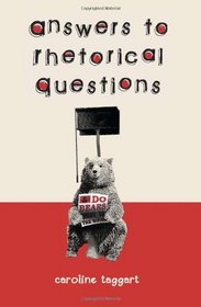 Answers to Rhetorical Questions