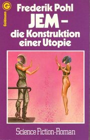 Jem - Die Konstruktion einer Utopie (Jem) (German Edition)