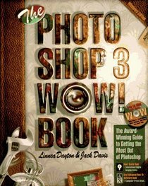 The Photoshop 3 Wow! Book