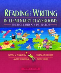 Reading and Writing in Elementary Classrooms: Research-Based K-4 Instruction, MyLabSchool Edition, 5th Edition