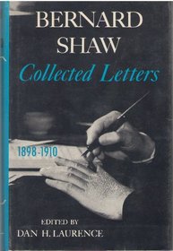 Bernard Shaw Collected Letters 1898-1910