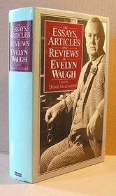 Essays Articles and Reviews of Evelyn Waugh
