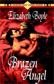 Brazen Angel (Brazen, Bk 1)