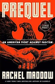 Prequel: An American Fight Against Fascism