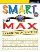 Smart 2 the Max Learning Activities, Kindergarten (Smart 2 the Max)
