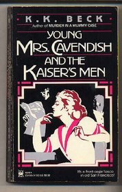 Young Mrs. Cavendish and the Kaiser's Men