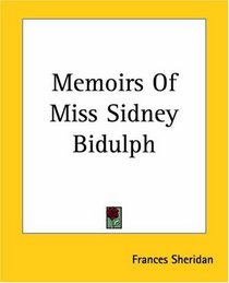 Memoirs Of Miss Sidney Bidulph