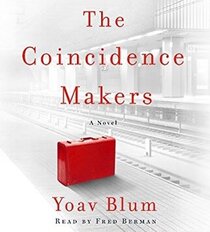 The Coincidence Makers (Audio CD) (Unabridged)