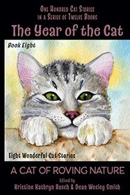 The Year of the Cat: A Cat of Roving Nature
