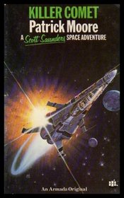 KILLER COMET - A Scott Saunders Space Adventure