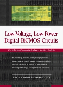 Low-Voltage Low-Power Digital Bicmos Circuits: Circuit Design, Comparative Study and Sensitivity Analysis