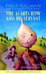 The Scarecrow and His Servant (Audio Cassette) (Unabridged)