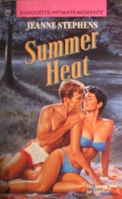 Summer Heat (Silhouette Intimate Moments, No 380)
