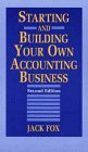 Starting and Building Your Own Accounting Business (The Wiley/Institute of Management Accountants Professional Book Series)