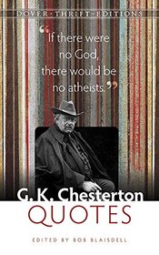 G. K. Chesterton Quotes (Dover Thrift Editions)