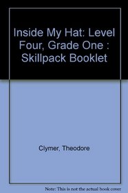 Inside My Hat: Level Four, Grade One : Skillpack Booklet