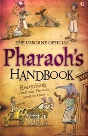 Pharaoh's Handbook (Usborne Handbook)