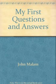 My First Questions and Answers