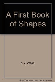 A First Book of Shapes (Preschool Dinosaur Playhouse)