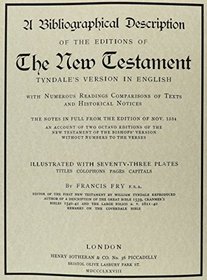 Biographical Description of the Editions of the New Testament: Tyndale's Version in English