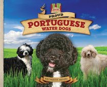 Proud Portuguese Water Dogs (Super Sandcastle: Dog Daze Set 2)