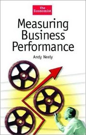 Measuring Business Performance, Second Edition