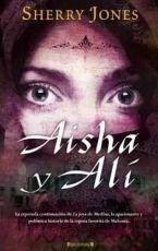 AISHA Y ALI (LA ESPADA DE MEDINA) (Spanish Edition)