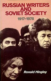Russian Writers and Soviet Society (University Paperbacks)
