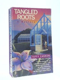 Tangled Roots (Nan Robinson, Bk 2)