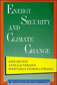 Energy Security and Climate Change (Triangle Papers)