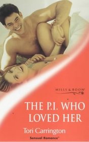 The P.I.Who Loved Her (Sensual Romance)