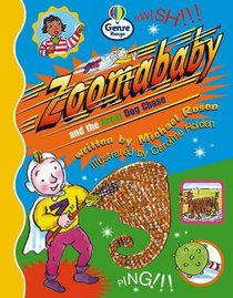Zoomababy and the Great Dog Chase: Book 2 (Literary land)