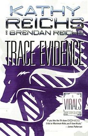 Trace Evidence: A Virals Short Story Collection (Turtleback School & Library Binding Edition) (Virals (Paperback))